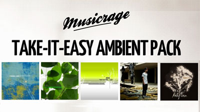Music Rage - Take it easy Ambient Pack teaser