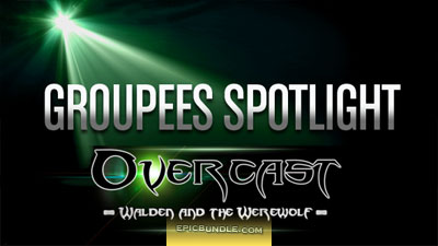 Groupees Spotlight - Overcast - Walden and the Werewolf