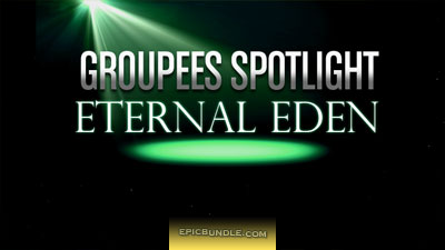 Groupees - Eternal Eden Deal