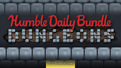 Humble Daily Bundle - Dungeons Bundle