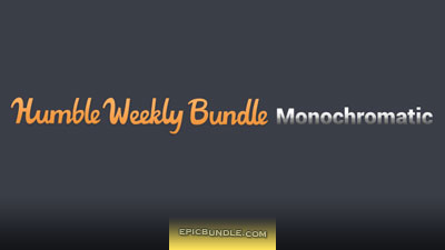 Humble Monochromatic Bundle teaser