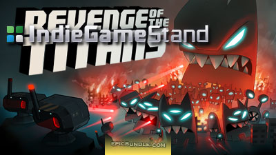 IndieGameStand - Revenge of the Titans Deal