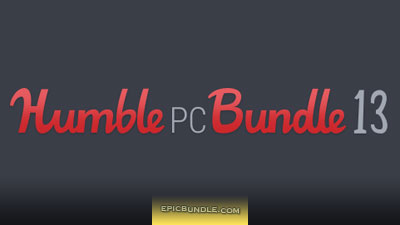Humble PC Bundle 13 + Android teaser