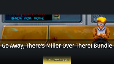 Groupees - Go Away, There's Miller Over There! Bundle