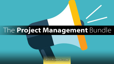 The Project Management Bundle - Epic Bundle