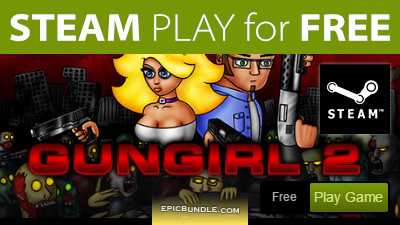 STEAM Play for FREE: GunGirl 2