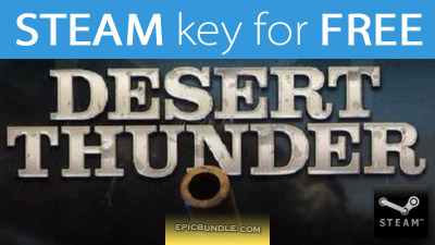 STEAM Key for FREE: Desert Thunder