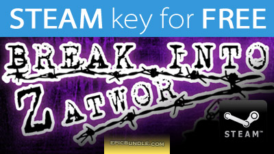 STEAM Key for FREE: Break Into Zatwor