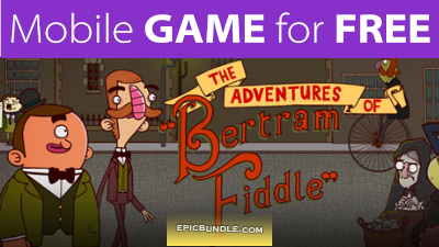 Mobile GAME for FREE: Bertram Fiddle: Episode 1