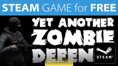 STEAM GAME for FREE: Yet Another Zombie Defense