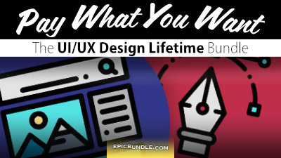 Pay What You Want - Complete UI/UX Design Lifetime Bundle