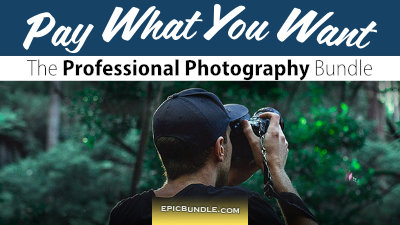 Pay What You Want - Professional Photography Bundle