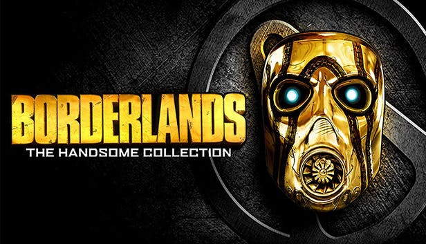 Free Game: Borderlands -The Handsome Collection