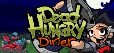 Free Game: Dead Hungry Diner
