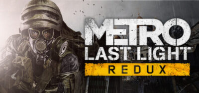 GAME for FREE: Metro: Last Light Redux