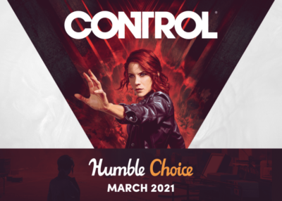 CONTROL in Humble Monthly + more!