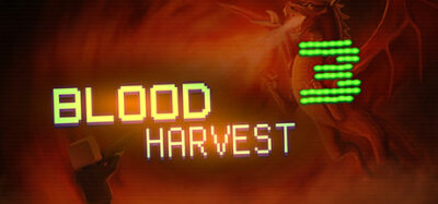 Free Game: Blood Harvest 3