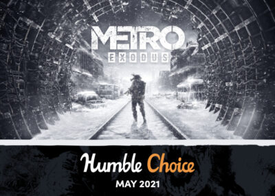SNEAK PEAK - "METRO EXODUS" in Humble Monthly