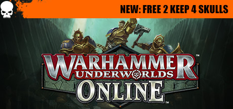 STEAM GAME for FREE - Warhammer Underworlds: Online