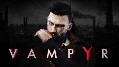FREE GAME: Vampyr