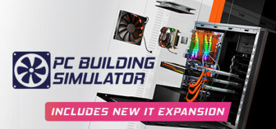 Humble "PC Building Simulator" Bundle