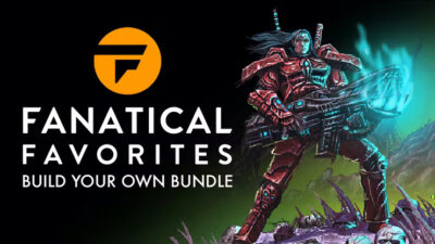 Fanatical - Build your own "Fanatical Favorites" Bundle