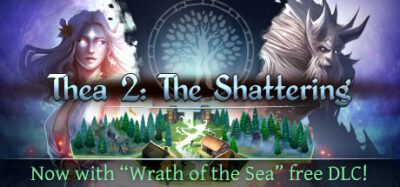 GAME for FREE: Thea 2: The Shattering