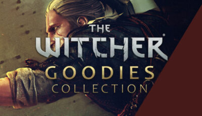 For FREE - The Witcher Goodies Collection