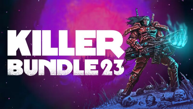 Fanatical - Killer Bundle 23