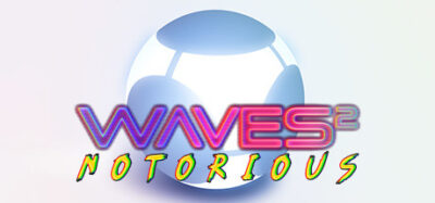 Free Steam Game: Waves 2 Notorious