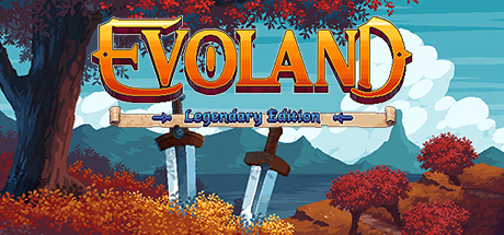 Free Game: Grab "Evoland Legendary Edition" now!