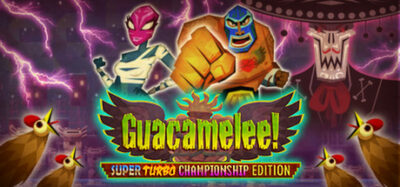 Free Game: Guacamelee! Super Turbo Championship Edition